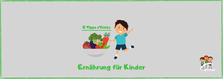 Blog Ernährung Kinder Tipps