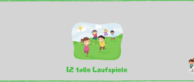 Blog 12 tolle Laufspiele